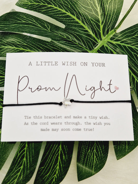 A Little Wish On Your Prom Night Wish Bracelet | Prom Gift | Prom Night Gift | Prom Gifting | End of School Gift | Bulk Gifting V54