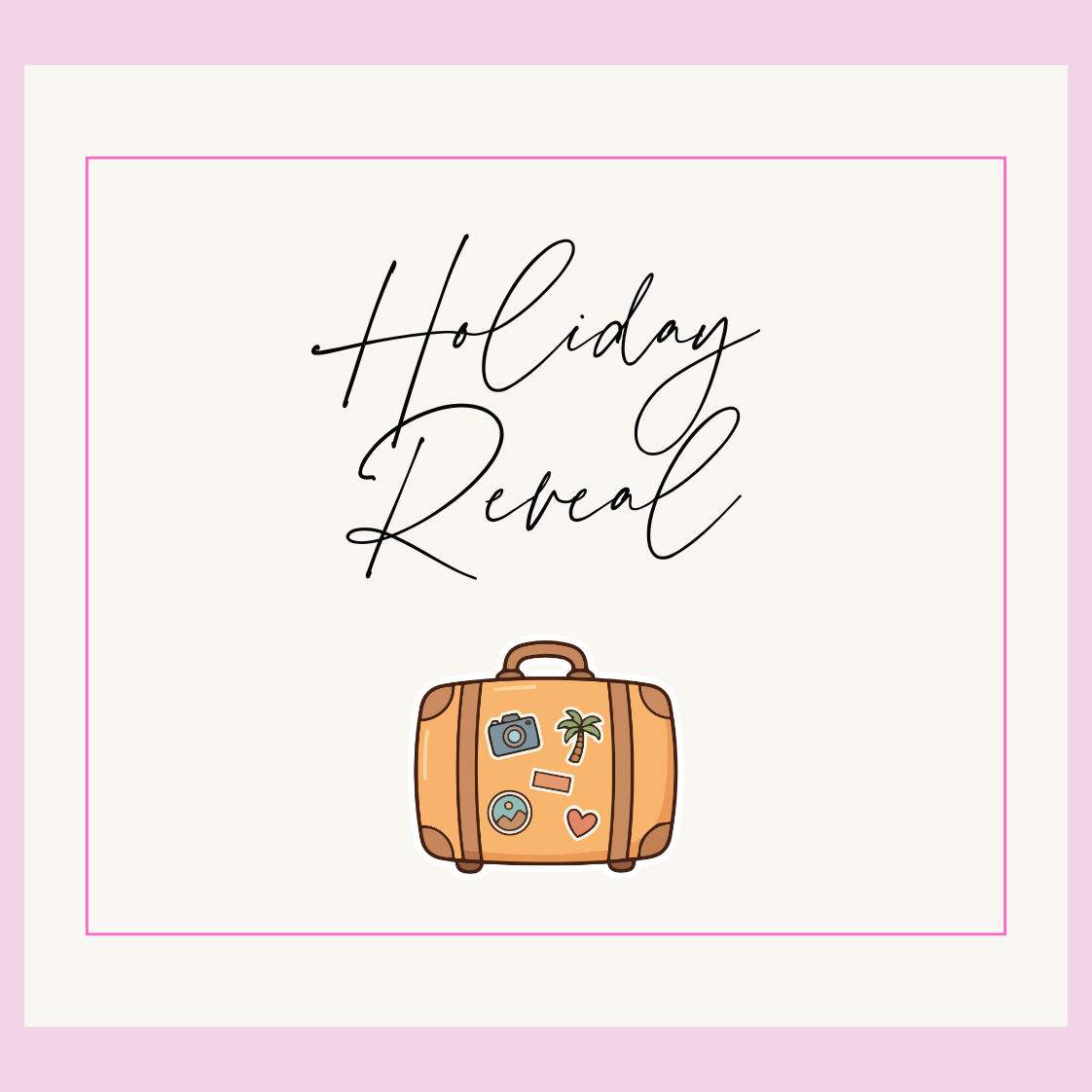 Holiday Surprise Reveal