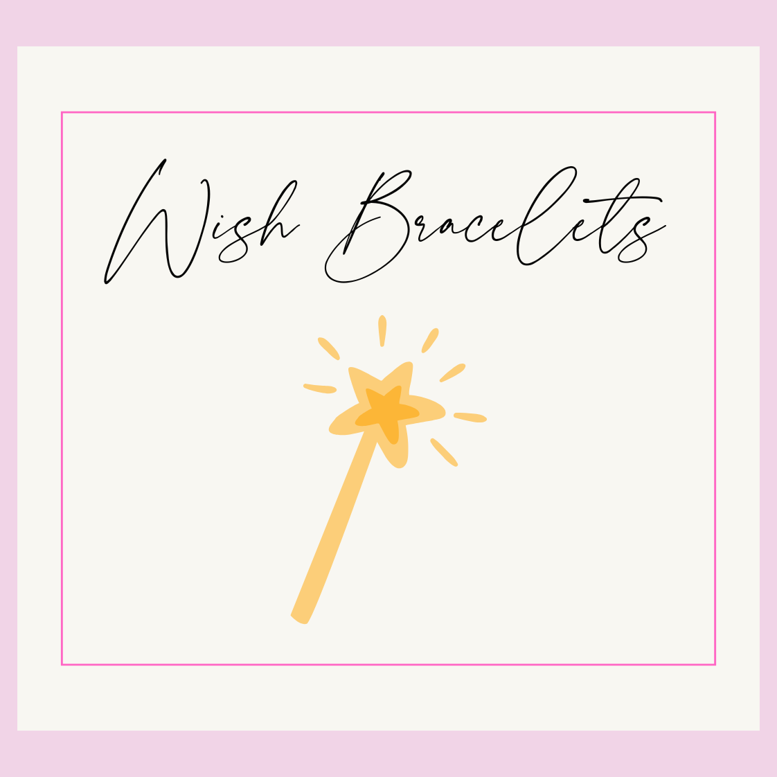 Wish Bracelets for all occasions