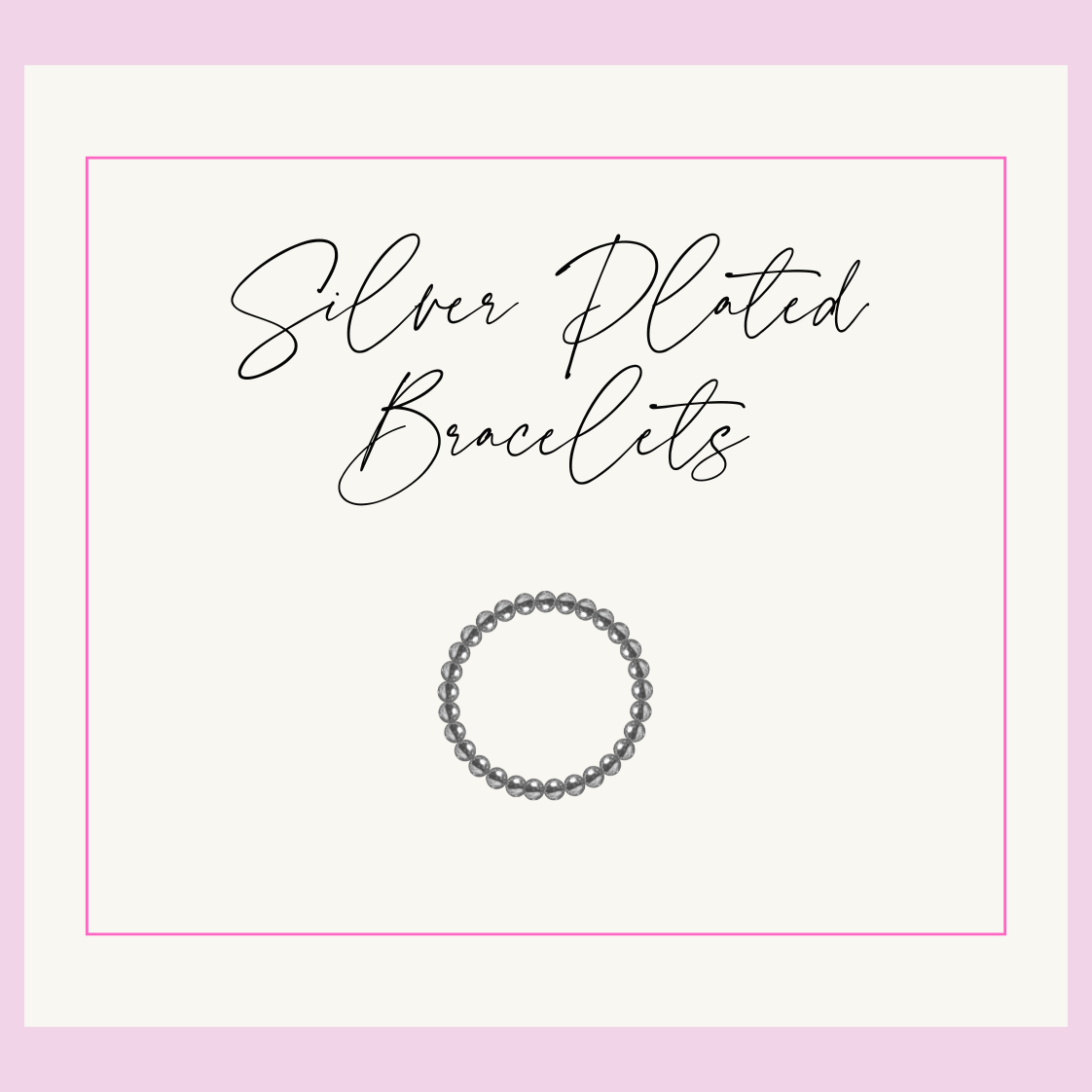 Silver Plated Bracelets