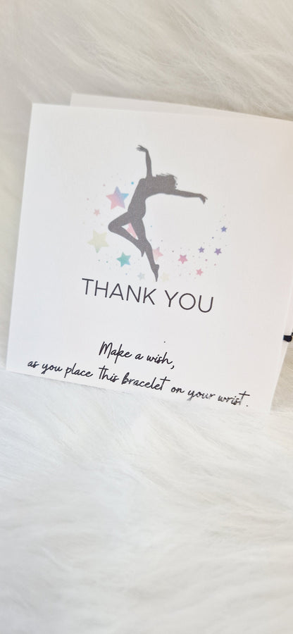 Dance Teacher - Thank you Wish Bracelets - Thank you gift - Birthday - Street  Dance - Friendship Bracelets  I Teachers I  Ballet