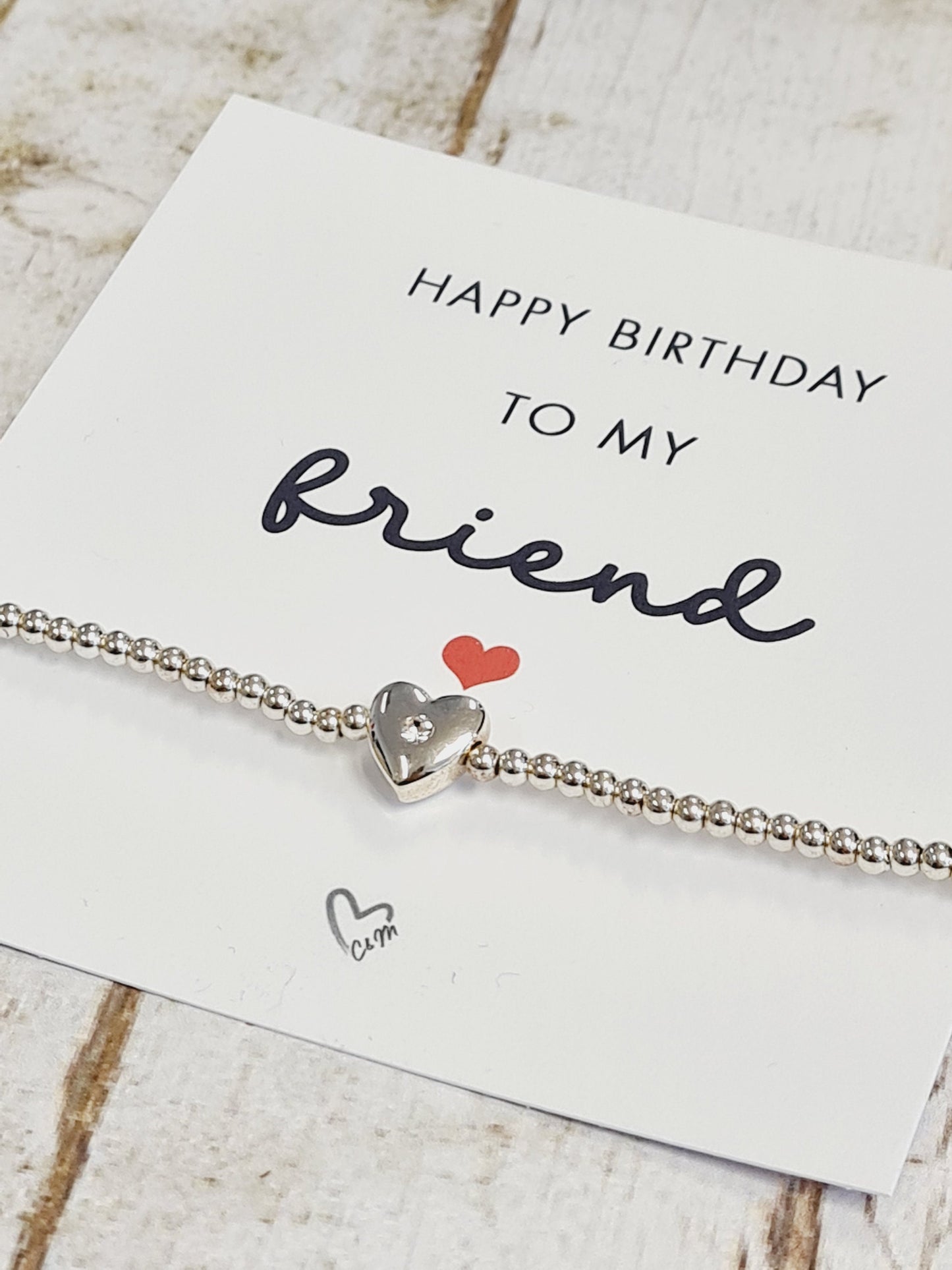 Happy birthday to my friend - Silver Plated Charm Bracelet with Silver Plated Heart Birthday gift for her