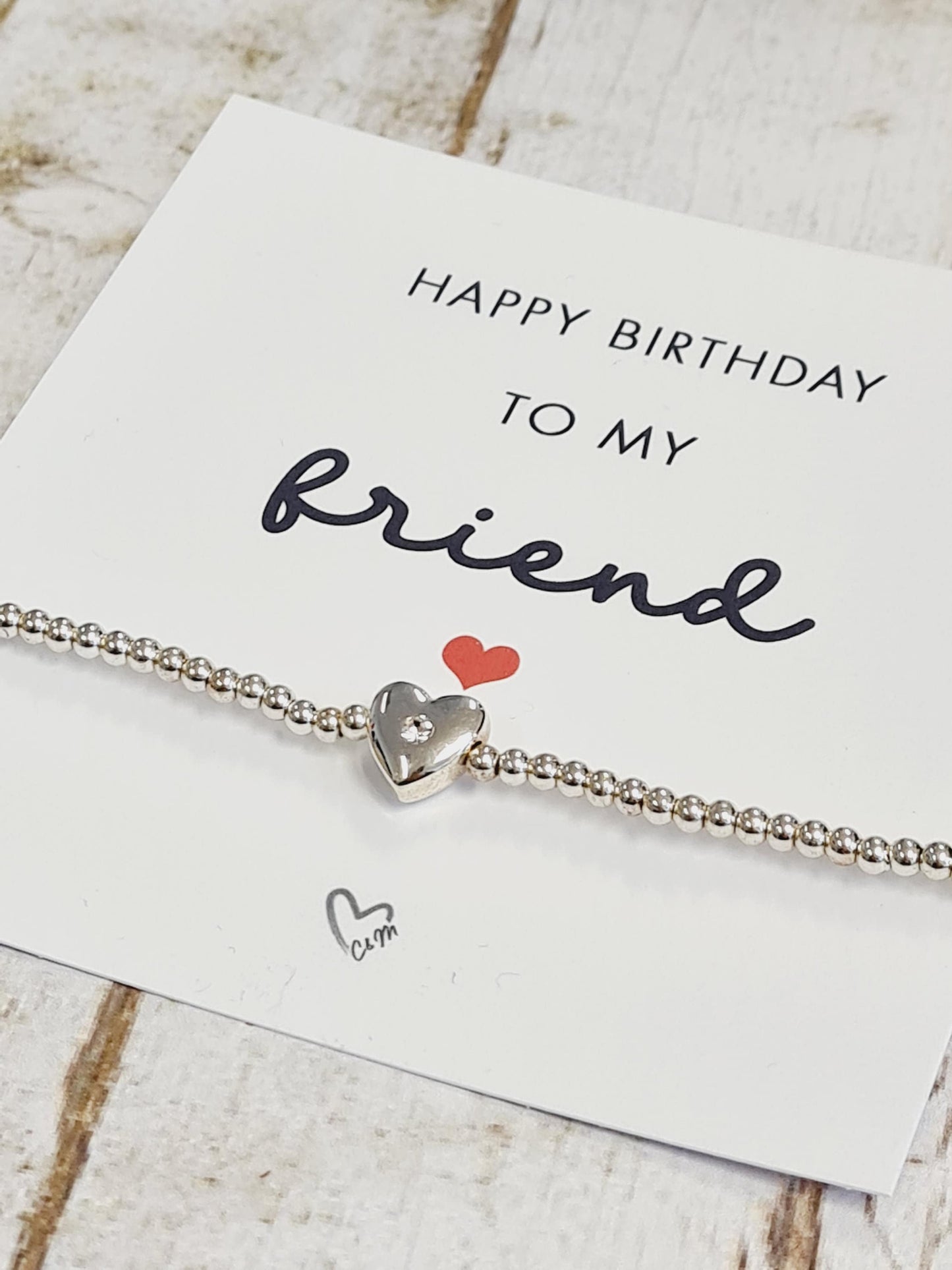 Happy birthday to my friend - Silver Plated Charm Bracelet with Silver Plated Heart Birthday gift for her