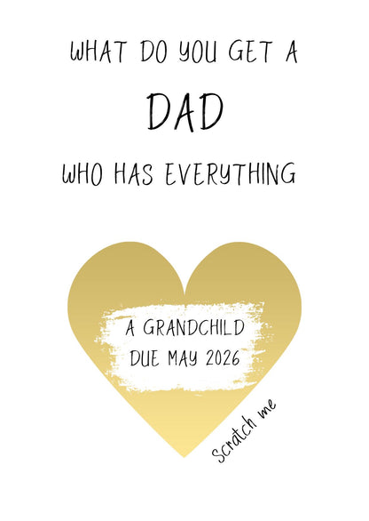Scratchcard What do you get a Dad who has everything card, another grandchild card, Pregnancy announcement Card, pregnancy reveal to parents