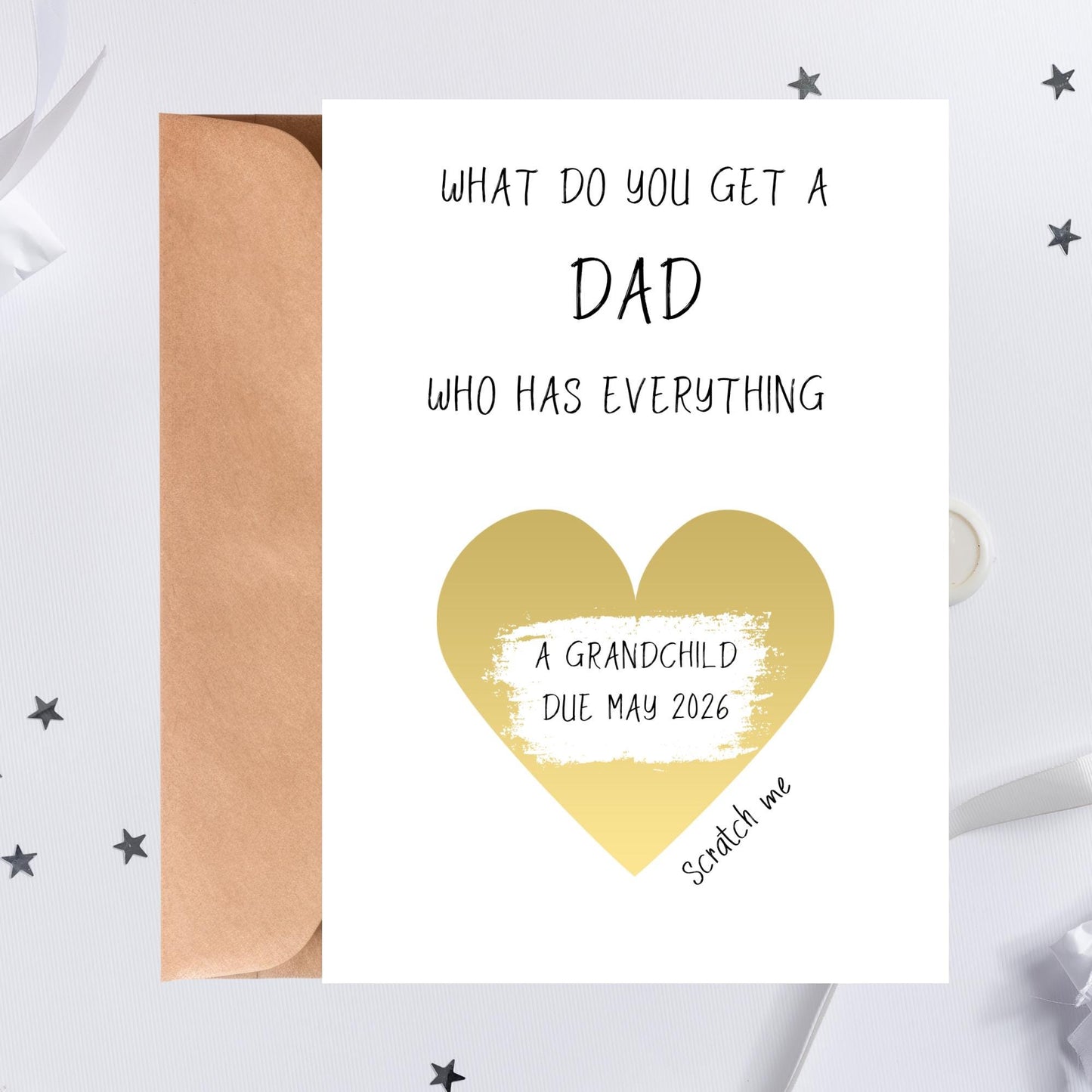 Scratchcard What do you get a Dad who has everything card, another grandchild card, Pregnancy announcement Card, pregnancy reveal to parents