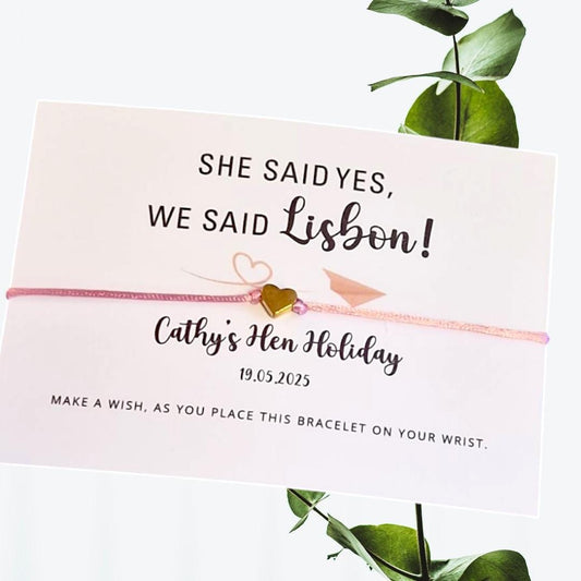 Hen Party I She said yes, we said (location) Personalised Wish Bracelets - Hen Holiday - Travel - Abroad - Hen Weekend - Girls Weekend K1