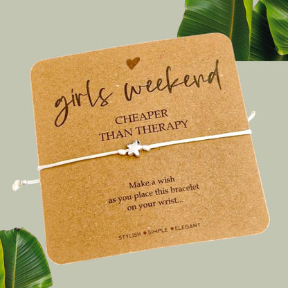 Girls Weekend Wish Bracelet: Friendship Keepsake Gift - Cheaper than therapy