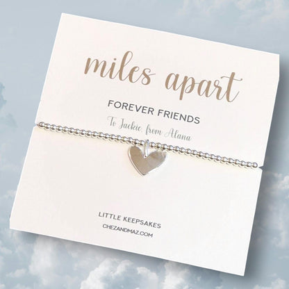 Personalised Silver Plated Heart Bracelet: Long Distance Friendship Gift-Miles Apart, forever friends