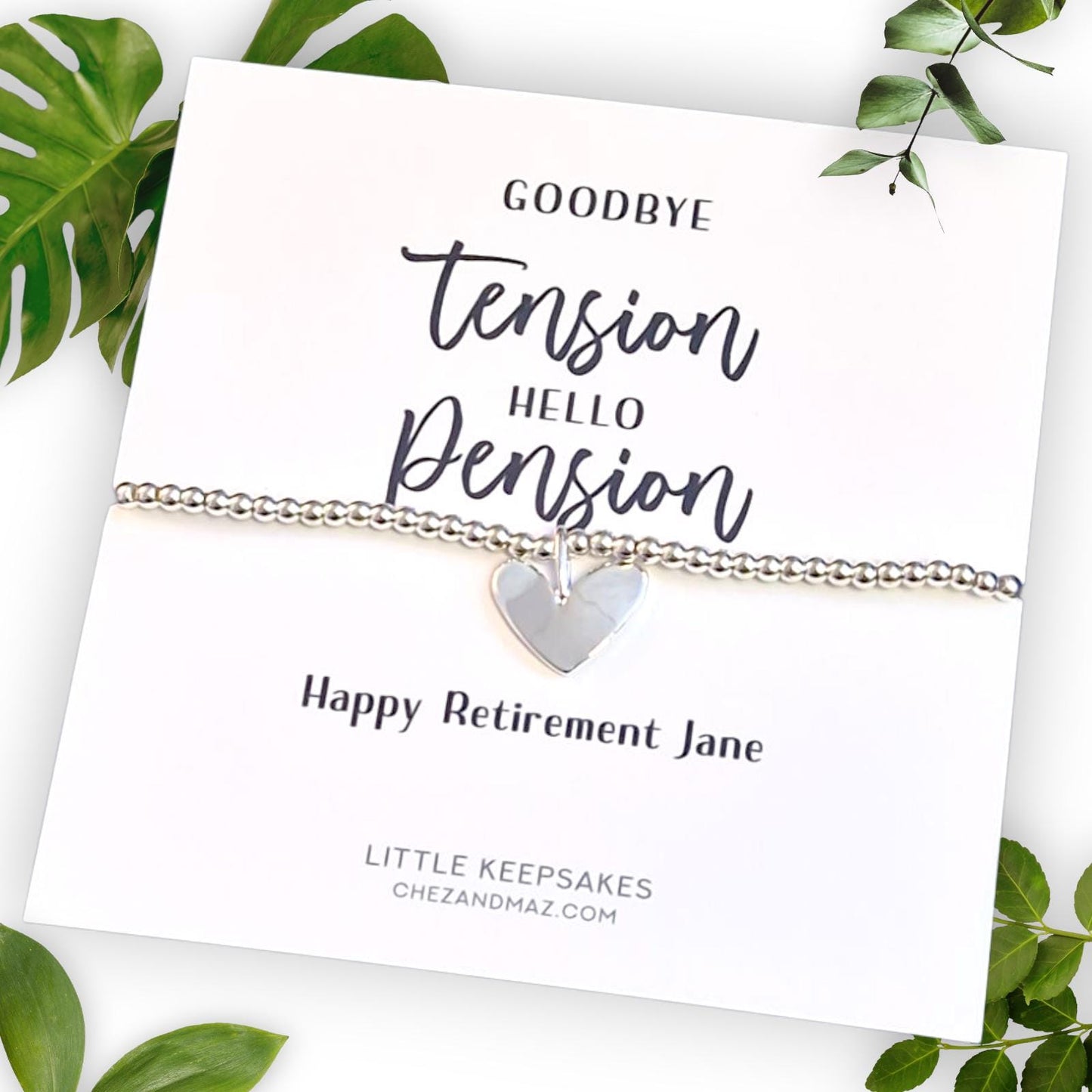 Personalised Retirement Bracelet: Silver Plated Heart Charm, goodbye tension hello pension!