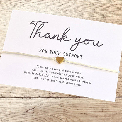 Thank you for your support, Gift for caretaker, teacher, Make A Wish Bracelet, friendship fundraising gift keepsake goody bag ~ ty40