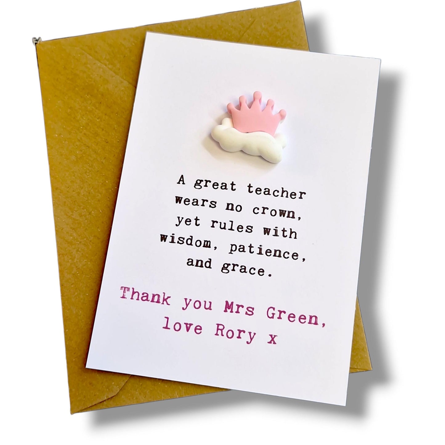 Teacher Gift Flatback Resin Crown  – Inspirational Teacher Quote Card with Envelope – A Regal Thank You Gift for Teachers - Personalised