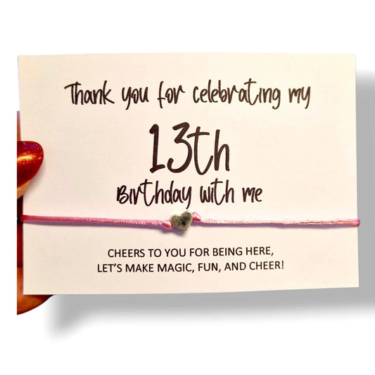 Thank You For Celebrating My 13th Birthday With Me Wish Bracelet | Birthday Wish Bracelet | Party Gift | 13th Birthday | Party Gift