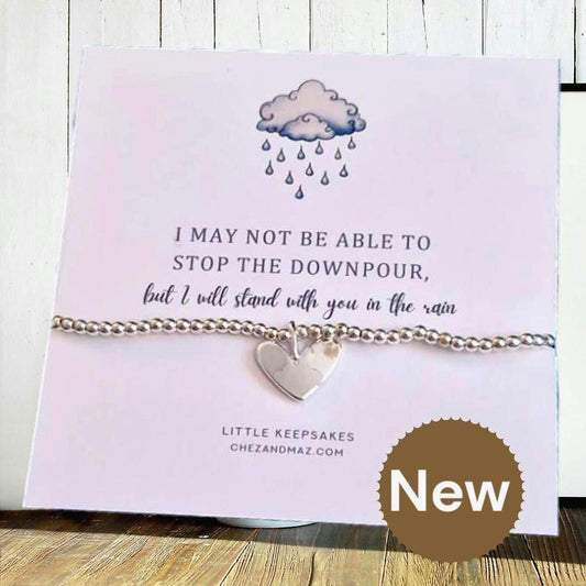 I may not be able to stop the downpour, but I will stand with you in the rain | Bracelet| Thinking Of You | Strength I Friendship cc5