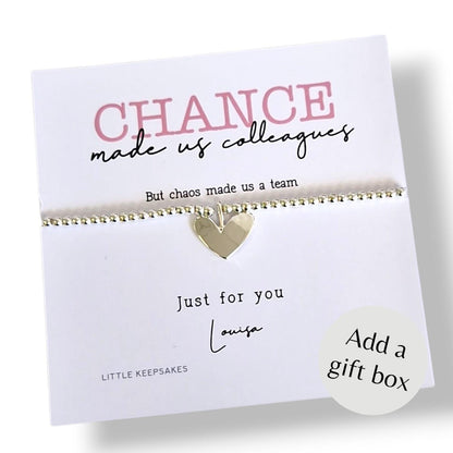 Chance Made Us Colleagues Silver-Plated Heart Bracelet: Friendship Gift-but chaos made us a team