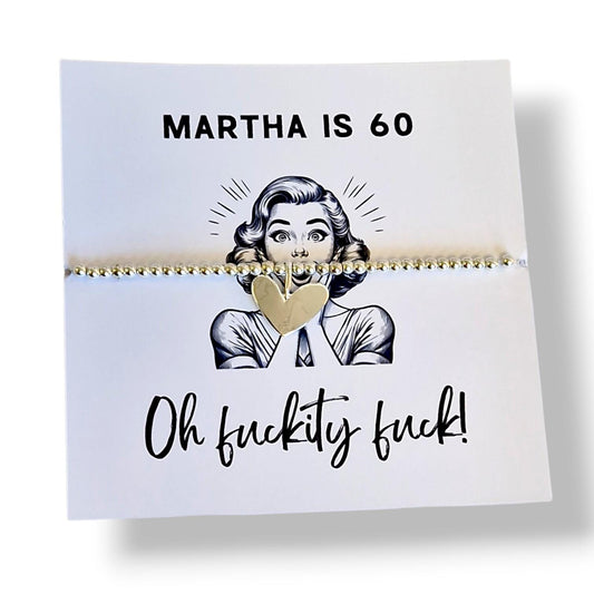 Funny 60th Birthday Card with Bracelet, “Fuckity Fuck” Rude Birthday Gift, Milestone 60th Gift - Personalised - Sixty