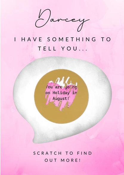 Scratch Off Surprise Reveal Card - Something I've been meaning to tell you! - Scratch card