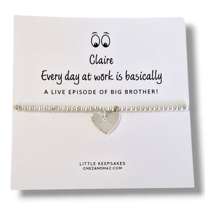 Funny Colleague Gift Bracelet -Every day at work is basically a live episode of Big Brother, Leaving Present,Silver Plated, Humorous Office