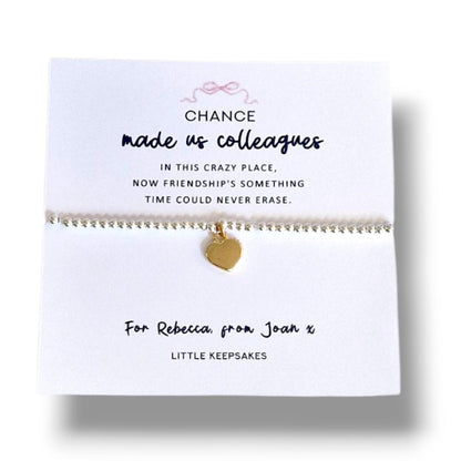 Chance Made Us Colleagues Silver-Plated Heart Bracelet: Friendship Gift- Surviving this crazy place, colleague gift
